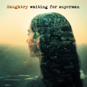 Daughtry – Waiting For Superman (Single) (2013)