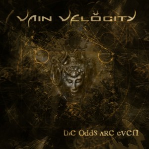 Vain Velocity - The Odds Are Even (EP) (2009)
