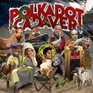 Polkadot Cadaver - From Bethlehem to Oblivion (EP) (2013)