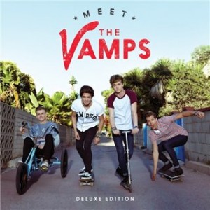 The Vamps - Meet The Vamps (Deluxe Version) (2014)
