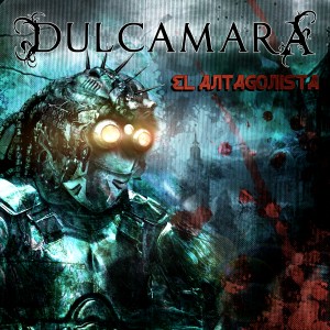 Dulcamara — El Antagonista (2014)