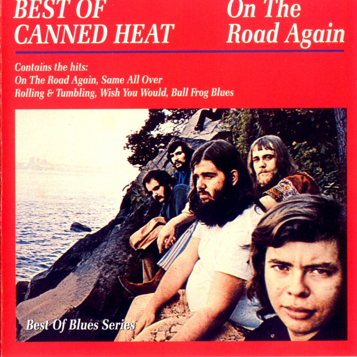 Canned music. Canned Heat on the Road again. Canned Heat 